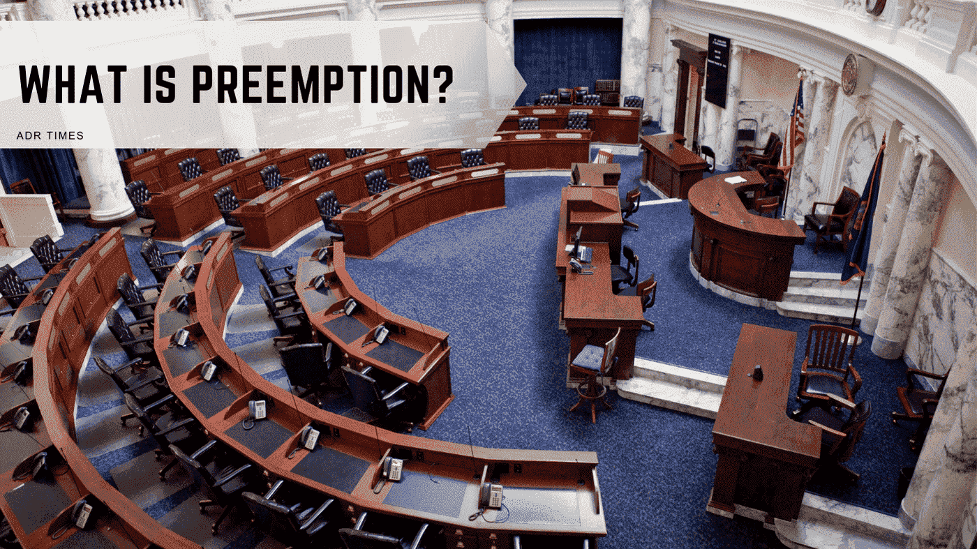 What Is Preemption
