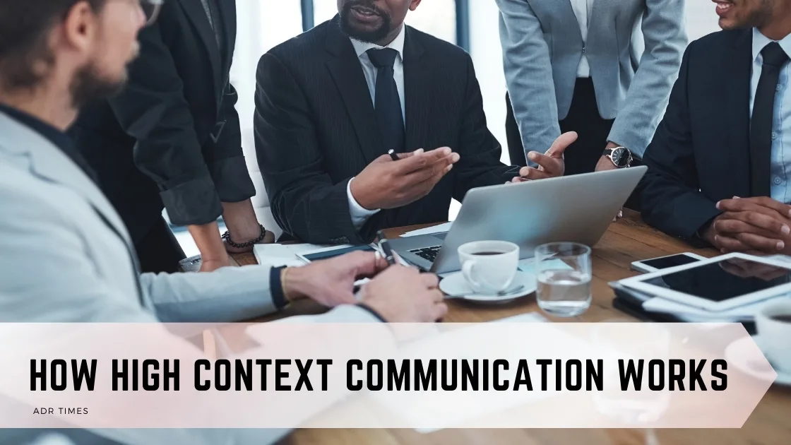 High Context Communication